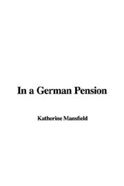 Cover of: In a German Pension by Katherine Mansfield