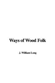 Cover of: Ways of Wood Folk