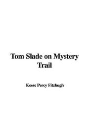 Cover of: Tom Slade on Mystery Trail