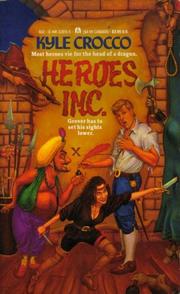 Heroes, Inc by Kyle Crocco