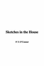 Cover of: Sketches in the House | P. T. O