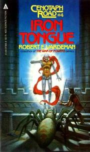 Cover of: Iron Tongue (Cenotaph Road, #4) by Robert E. Vardeman