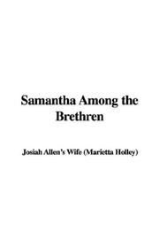 Cover of: Samantha Among the Brethren