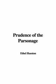 Cover of: Prudence of the Parsonage by Ethel Hueston, Ethel Hueston