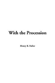 Cover of: With the Procession | B. Henry Fuller