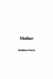 Cover of: Mother by Kathleen Norris