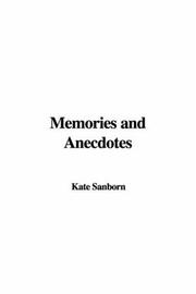 Cover of: Memories and Anecdotes by Kate Sanborn