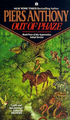 Out of Phaze (Apprentice Adept) by Piers Anthony