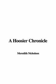 Cover of: A Hoosier Chronicle by Meredith Nicholson