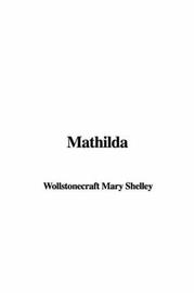 Cover of: Mathilda by Mary Shelley