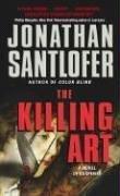 The Killing Art by Jonathan Santlofer