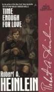 Cover of: Time Enough for Love by Robert A. Heinlein