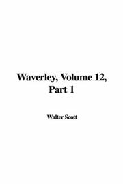 Cover of: Waverley, Volume 12, Part 1 by Sir Walter Scott