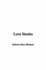 Cover of: Love Stories by Mary Roberts Rinehart