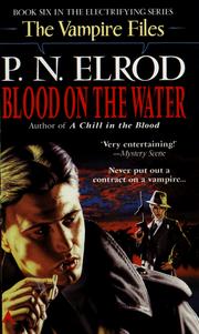 Cover of: Blood on the Water (Vampire Files, No 6)