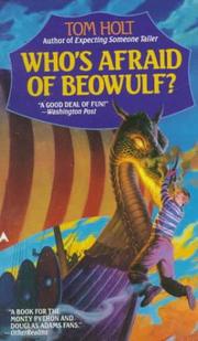 Cover of: Who's Afraid of Beowulf? by Tom Holt