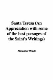 Cover of: Santa Teresa (An Appreciation with some of the best passages of the Saint's Writings)