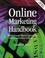 Cover of: Online marketing handbook