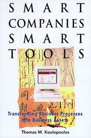 Cover of: Smart companies, smart tools by Thomas M. Koulopoulos