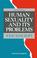 Cover of: Human sexuality and its problems