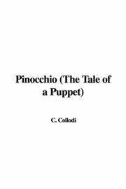 Cover of: Pinocchio (The Tale of a Puppet) by Carlo Collodi