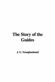 Cover of: The Story of the Guides by George John Younghusband