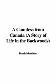 Cover of: A Countess from Canada (A Story of Life in the Backwoods)