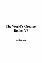 Cover of: The World's Greatest Books, V6 by Mee, Arthur