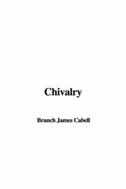 Cover of: Chivalry by James Branch Cabell