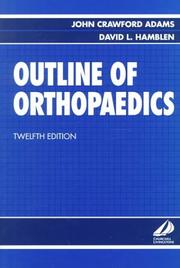 Cover of: Outline of orthopaedics by John Crawford Adams