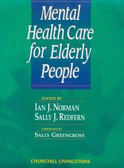 Cover of: Mental Health Care for Elderly People | Ian J. Norman