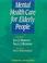 Cover of: Mental Health Care for Elderly People