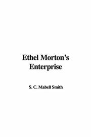 Cover of: Ethel Morton's Enterprise