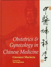 Cover of: Obstetrics and gynecology in Chinese medicine
