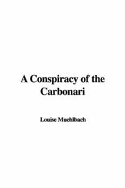 Cover of: A Conspiracy of the Carbonari