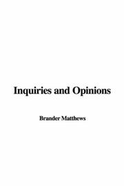 Cover of: Inquiries and Opinions by Brander Matthews