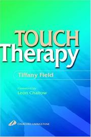 Cover of: Touch therapy by Tiffany Field