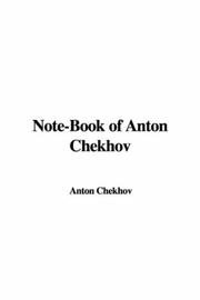 Cover of: Note-Book of Anton Chekhov by Антон Павлович Чехов