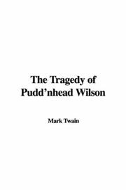 Cover of: The Tragedy of Pudd'nhead Wilson by Mark Twain