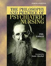 Cover of: The Philosophy and Practice of Psychiatric Nursing: Selected Writings