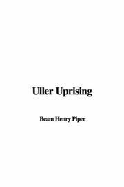 Cover of: Uller Uprising by H. Beam Piper