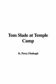 Cover of: Tom Slade at Temple Camp by Percy Keese Fitzhugh