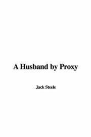 Cover of: A Husband by Proxy