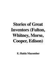 Cover of: Stories of Great Inventors (Fulton, Whitney, Morse, Cooper, Edison)