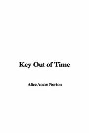 Cover of: Key Out of Time by Andre Norton