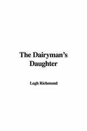 Cover of: The Dairyman's Daughter by Legh Richmond