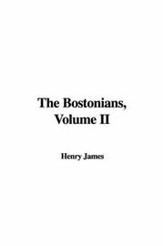 Cover of: The Bostonians, Volume II