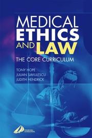 Cover of: Medical Ethics & Law by Tony Hope, Julian Savulescu, Judith Hendrick
