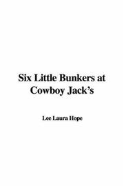 Cover of: Six Little Bunkers at Cowboy Jack's