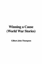 Winning a Cause: World War Stories